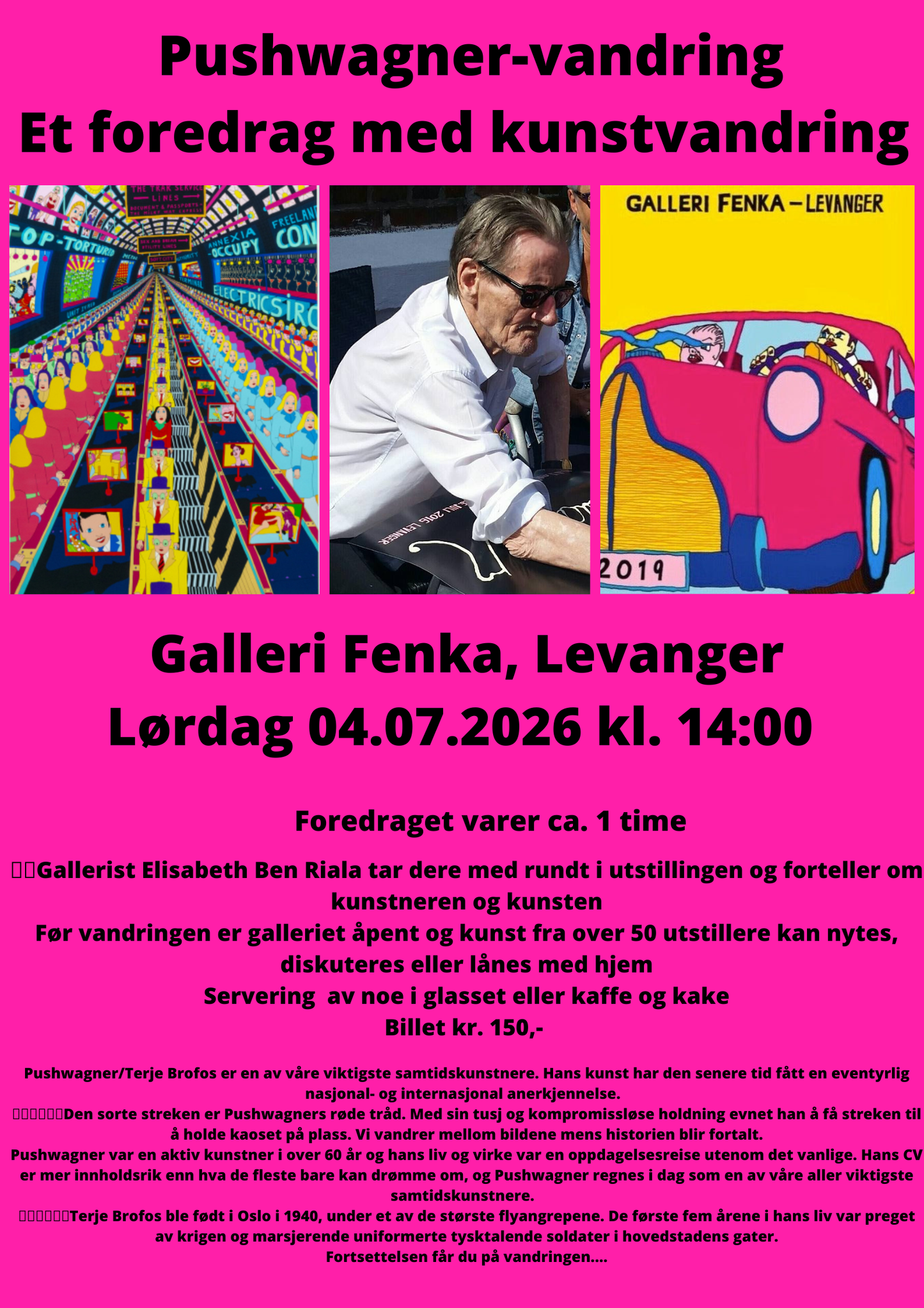 Pushwagnervandring den 4. juli 26 | Pushwagner | Galleri Fenka